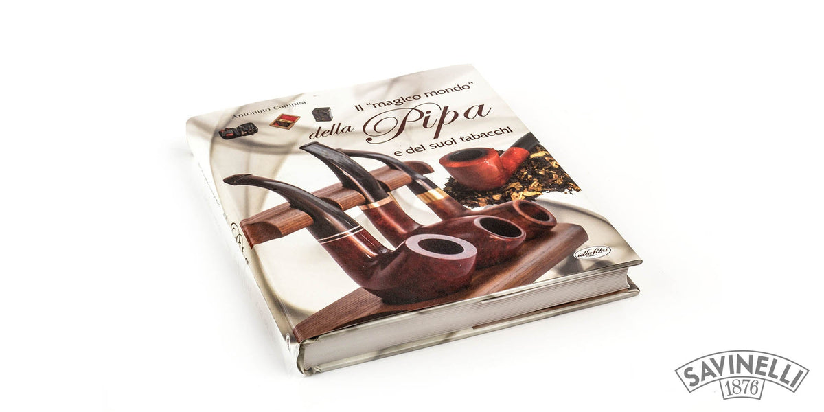 THE MAGICAL WORLD OF THE PIPE AND ITS TOBACCO
